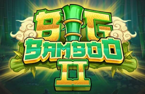 Big Bamboo 2